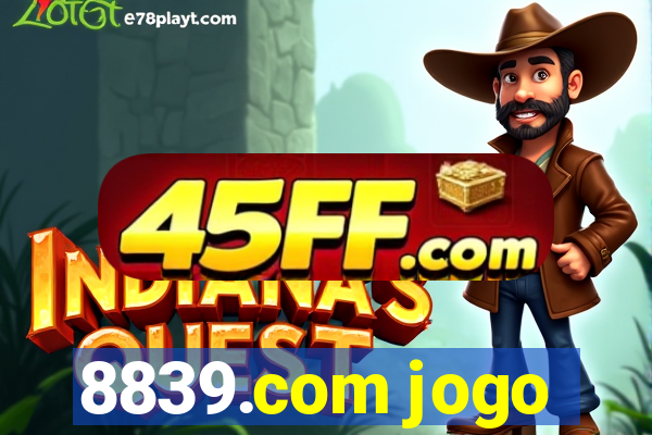 8839.com jogo